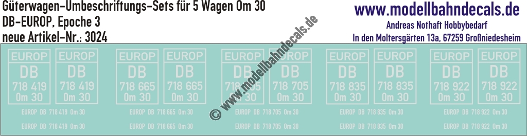 "Nass-Schiebebilder: 5x2 Umbeschriftungs-Sets für Güterwagen Gattung Om 30, DB-EUROP, Epoche 3. Artikel-Nummer: 3024"