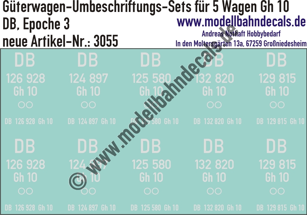 "Nass-Schiebebilder: 5x2 Umbeschriftungs-Sets für Güterwagen Gattung Gh 10, DB, Epoche 3. Artikel-Nummer: 3055"