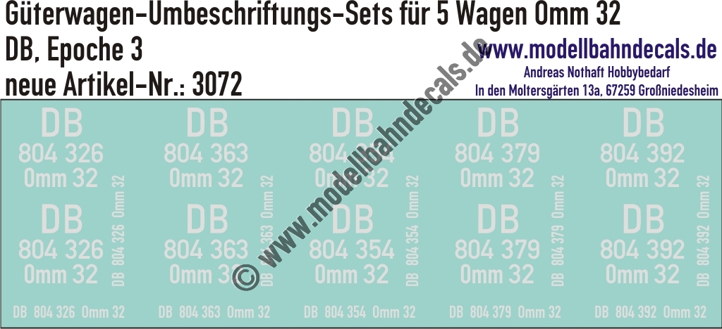 "Nass-Schiebebilder: 5x2 Umbeschriftungs-Sets für Güterwagen Gattung Omm 32, DB, Epoche 3. Artikel-Nummer: 3072"