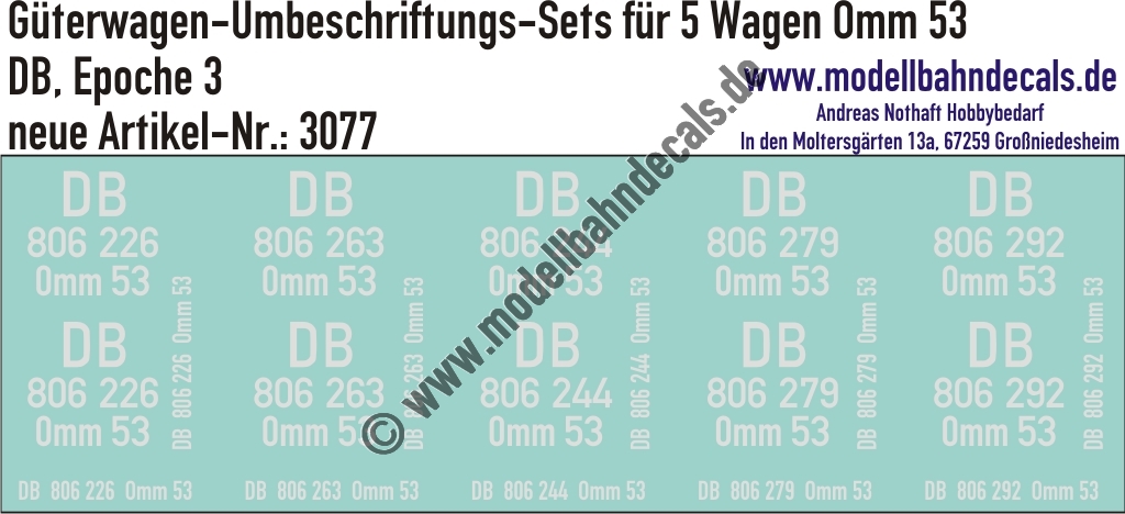 "Nass-Schiebebilder: 5x2 Umbeschriftungs-Sets für Güterwagen Gattung Omm 53, DB, Epoche 3. Artikel-Nummer: 3077"