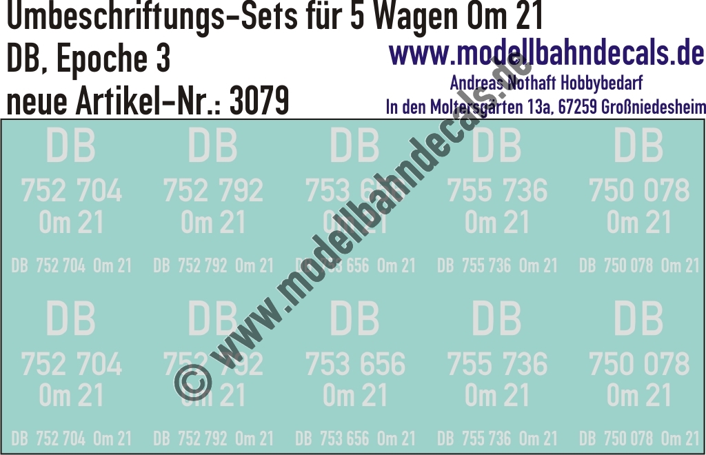 "Nass-Schiebebilder: 5x2 Umbeschriftungs-Sets für Güterwagen Gattung Om 21, DB, Epoche 3. Artikel-Nummer: 3079"