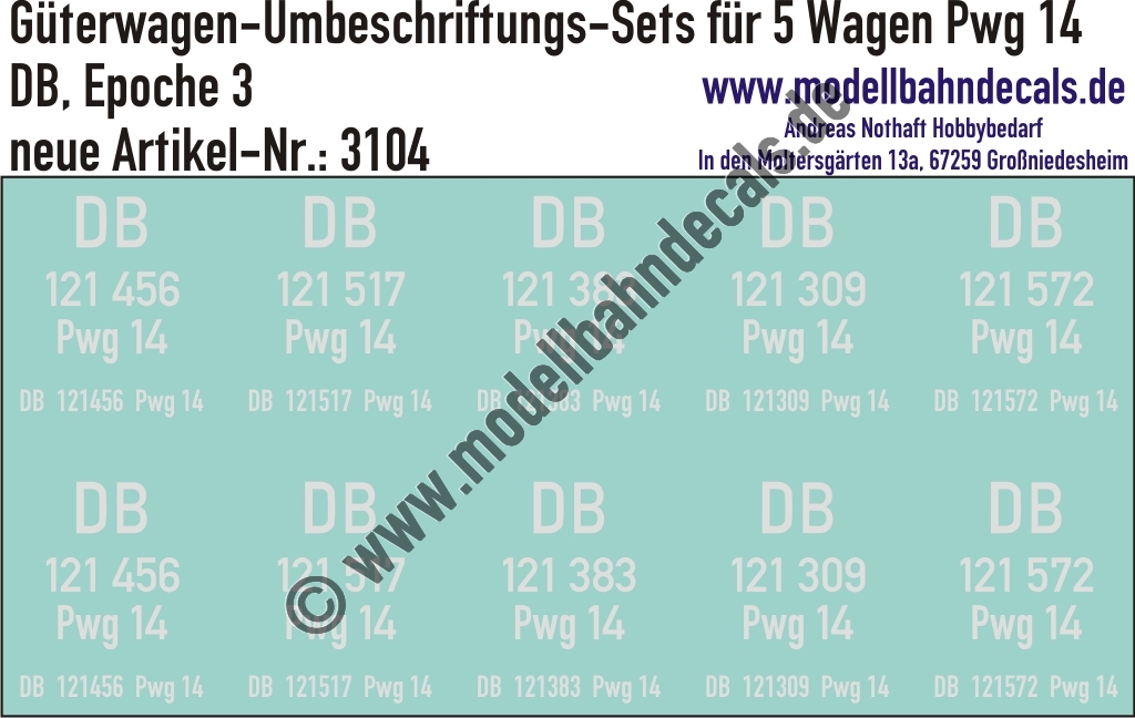 "Nass-Schiebebilder: 5x2 Umbeschriftungs-Sets für Güterzugbegleitwagen Gattung Pwg 14, DB, Epoche 3. Artikel-Nummer: 3104"