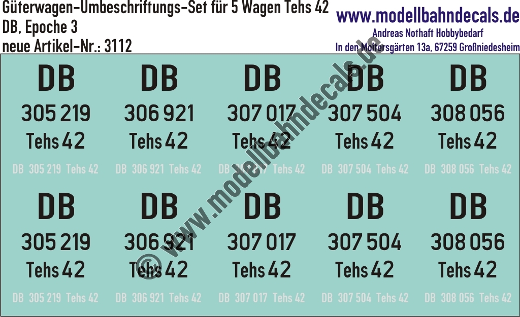 "Nass-Schiebebilder: 5x2 Umbeschriftungs-Sets für Güterwagen Gattung Tehs 42, DB, Epoche 3. Artikel-Nummer: 3112"