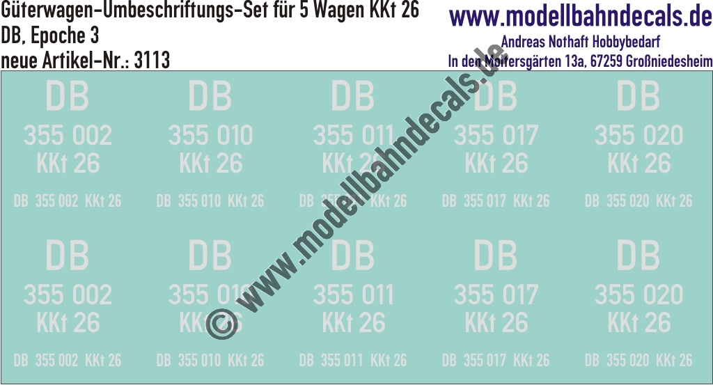 "Nass-Schiebebilder: 5x2 Umbeschriftungs-Sets für Güterwagen Gattung KKt 26, DB, Epoche 3. Artikel-Nummer: 3113"