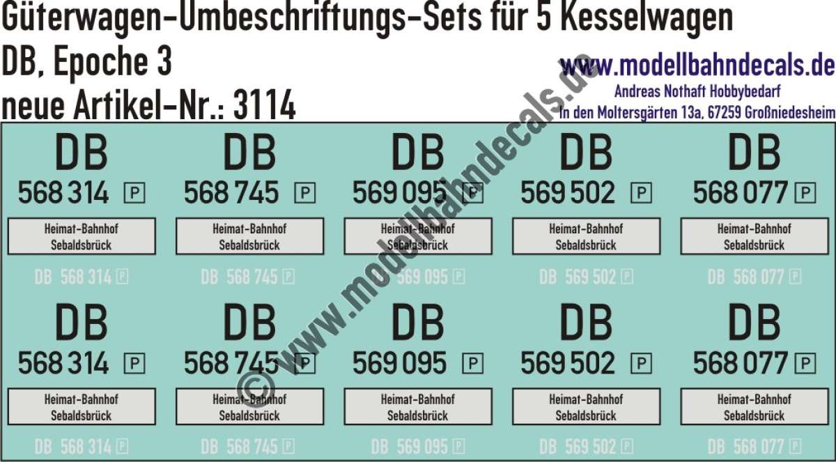 Nass-Schiebebilder: 5x2 Umbeschriftungs-Sets für Kesselwagen Beheimatung Sebaldsbrück, DB, Epoche 3. Artikel-Nummer: 3114