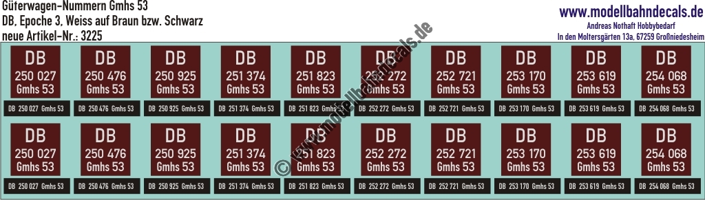"Nass-Schiebebilder: 10x2 Güterwagennummern DB Gmhs 53, Weiss auf Braun bzw. Schwarz. Artikel-Nummer: 3225"