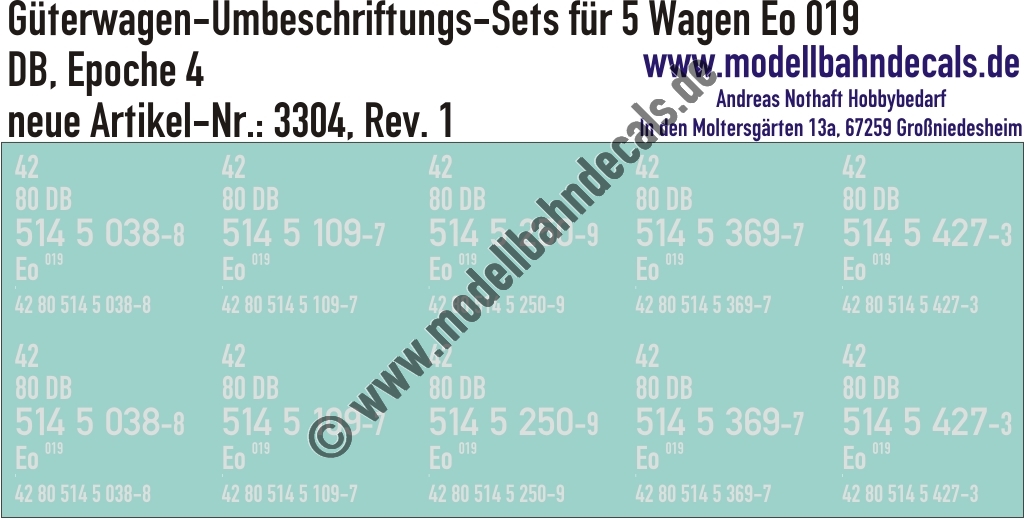 "Nass-Schiebebilder: 5x2 Umbeschriftungs-Sets für Güterwagen Gattung Eo 019, DB, Epoche 4. Artikel-Nummer: 3304"