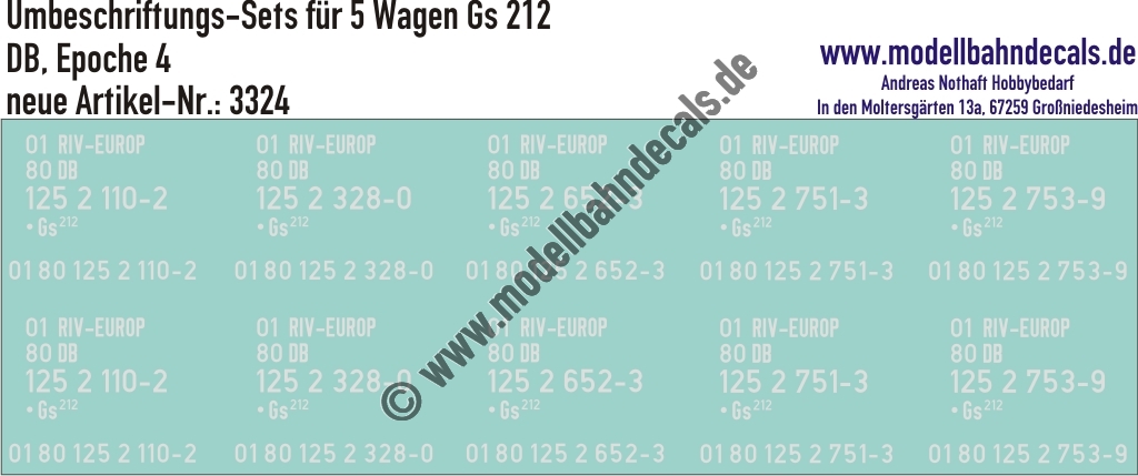 "Nass-Schiebebilder: 5x2 Umbeschriftungs-Sets für Güterwagen Gattung ·Gs 212, DB, Epoche 4. Artikel-Nummer: 3324"
