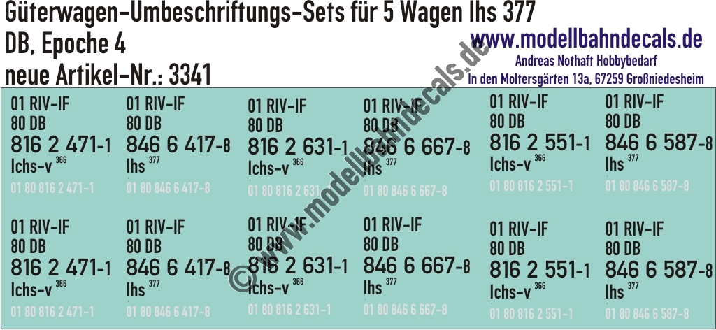 "Nass-Schiebebilder: 5x2 Umbeschriftungs-Sets für Güterwagen Gattung Ihs 377, DB, Epoche 4. Artikel-Nummer: 3341"