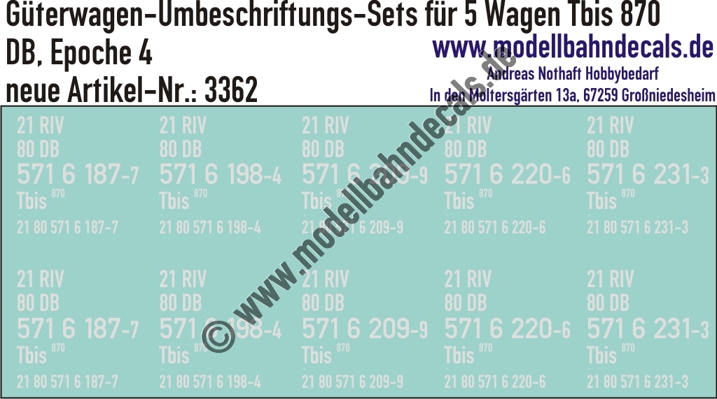 "Nass-Schiebebilder: 5x2 Umbeschriftungs-Sets für Güterwagen Gattung Tbis 870, DB, Epoche 4. Artikel-Nummer: 3362"