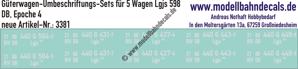 "Nass-Schiebebilder: 5x2 Umbeschriftungs-Sets für Güterwagen Gattung Lgjs 598, DB, Epoche 4. Artikel-Nummer: 3381"