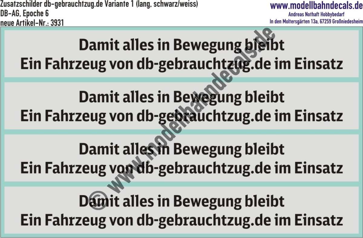 Nass-Schiebebilder: Zusatzschilder "Damit alles in Bewegung bleibt. Ein Fahrzeug von db-gebrauchtzug.de im Einsatz", Variante A Schwarz/weiß, lange Schilder, DB-AG, Epoche 6, Artikel-Nr. 3931