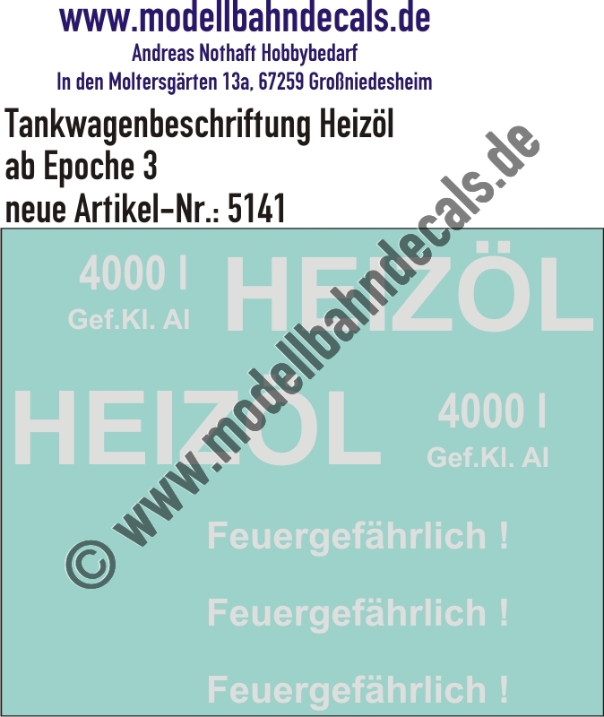 "Nass-Schiebebilder: Tankwagenbeschriftung ""Heizöl"" 4000 Liter, Weiss. Artikel-Nummer: 5141"