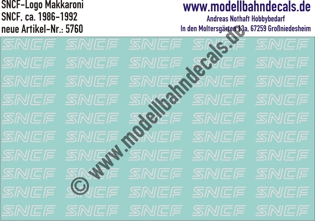 "Nass-Schiebebilder: SNCF-Embleme ""Makkaroni"" Weiss, Verwendung 1986-1992. Artikel-Nummer: 5760"