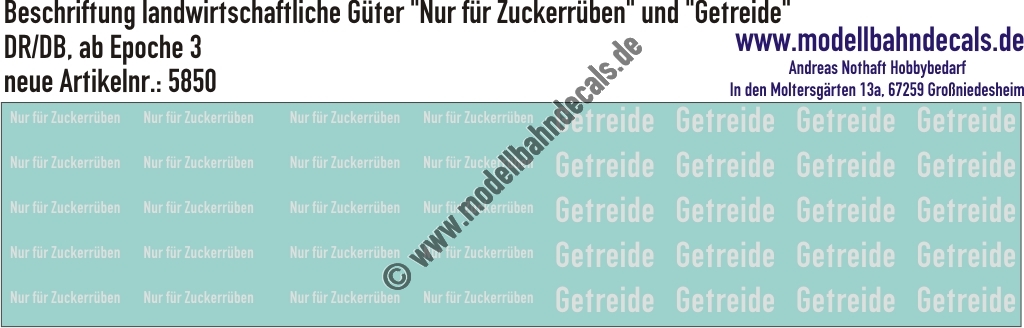 "Nass-Schiebebilder: Beschriftung landwirtschaftliche Güter ""Nur für Zuckerrüben"" und ""Getreide"". Artikel-Nummer: 5850"