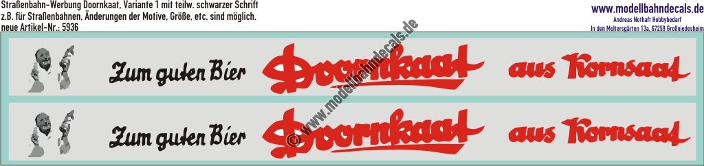Nass-Schiebebilder: Werbung für Strassenbahn/Bus: Doornkaat. Änderungen Aufbau und Größen sind möglich! Variante 1 mit teilw. schwarzer Schrift. Artikel-Nummer: 5936