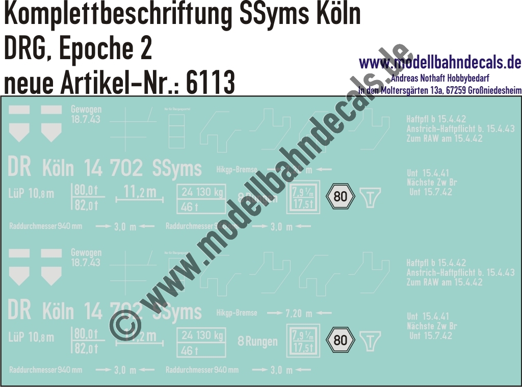 "Nass-Schiebebilder: Güterwagen-Komplettbeschriftung SSyms Köln, DRG, Epoche 2. Artikel-Nummer: 6113"