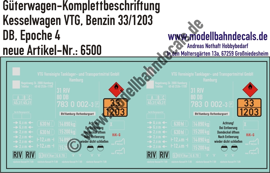 "Nass-Schiebebilder: Güterwagen-Komplettbeschriftung Kesselwagen VTG, Ladegut Benzin (33/1203), DB, Epoche 4. Artikel-Nummer: 6500"
