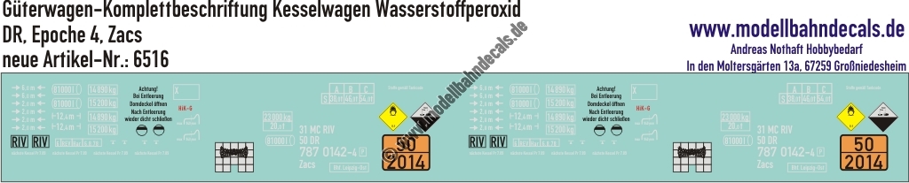 "Nass-Schiebebilder: Güterwagen-Komplettbeschriftung Kesselwagen Zacs, Ladegut Wasserstoffperoxid, DR, Epoche 4. Artikel-Nummer: 6516"