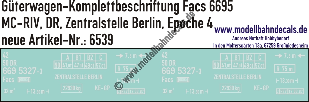 "Nass-Schiebebilder: Güterwagen-Komplettbeschriftung Facs 6695 Zentralstelle Berlin, DR, Epoche 4. Artikel-Nummer: 6539"