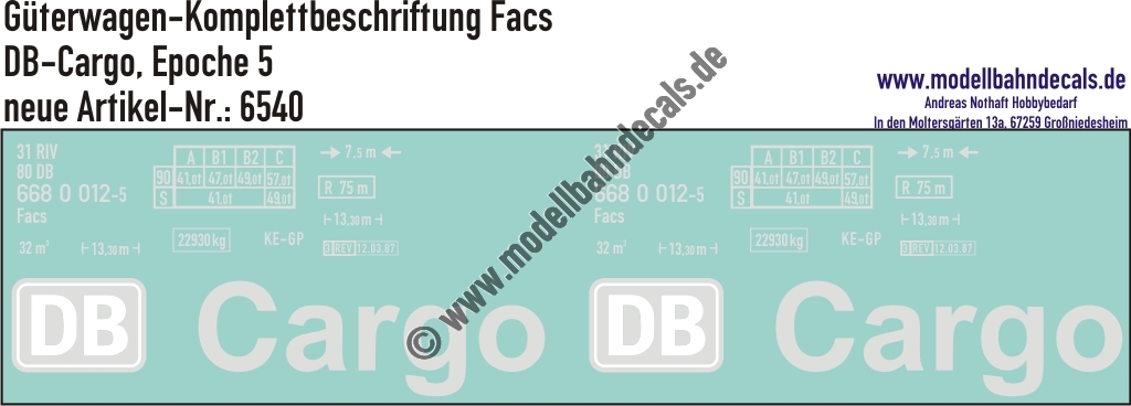 "Nass-Schiebebilder: Güterwagen-Komplettbeschriftung Facs, DB-Cargo, Epoche 5. Artikel-Nummer: 6540"