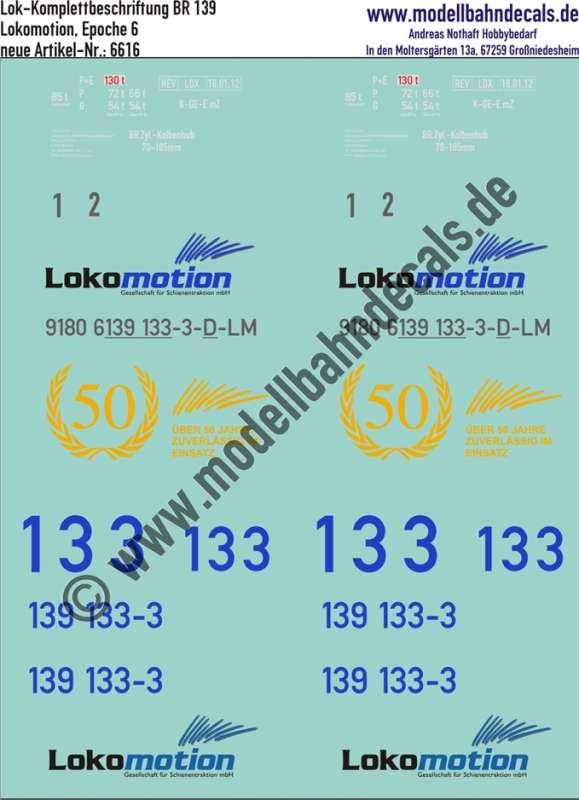 Nass-Schiebebilder: Komplettbeschriftung für Lok 139 133-3 von Lokomotion, Epoche 6. Artikel-Nummer: 6616