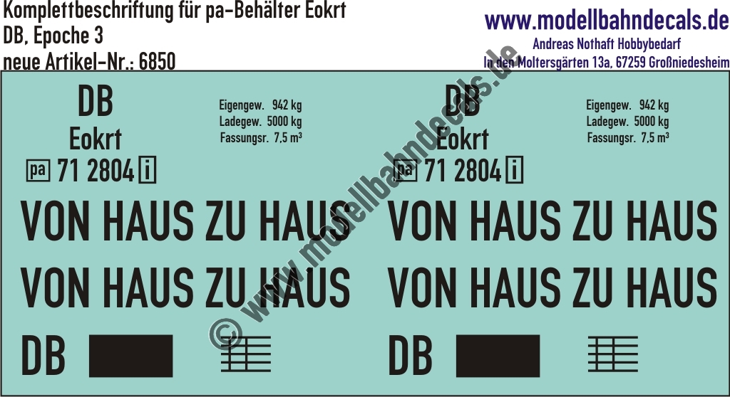 Nass-Schiebebilder: Beschriftungen für 1 pa-Behälter Eokrt der DB - Von Haus zu Haus; DB - Epoche 3. Artikel-Nummer: 6850