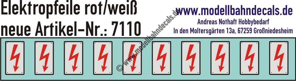 "Nass-Schiebebilder: 10 Stück Elektropfeile Rot auf Weiss mit Rahmen, Vorbildhöhe ca. 200 mm, allgemeine Verwendung - nicht für Lokomotiven. Artikel-Nummer: 7110"