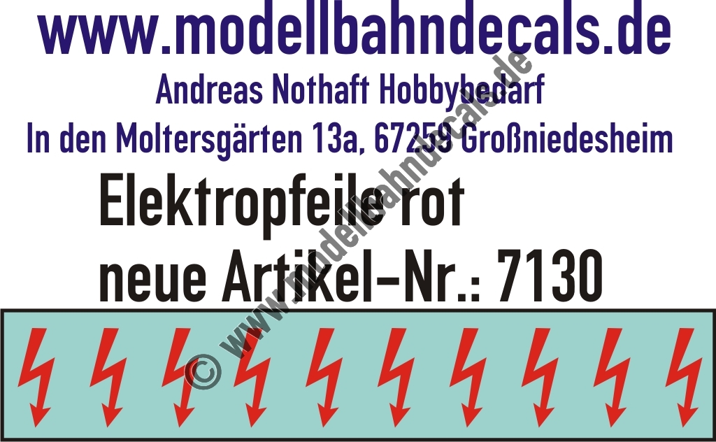 "Nass-Schiebebilder: 10 Stück Elektropfeile Rot ,Vorbildhöhe ca. 180 mm, allgemeine Verwendung - nicht für Lokomotiven. Artikel-Nummer: 7130"