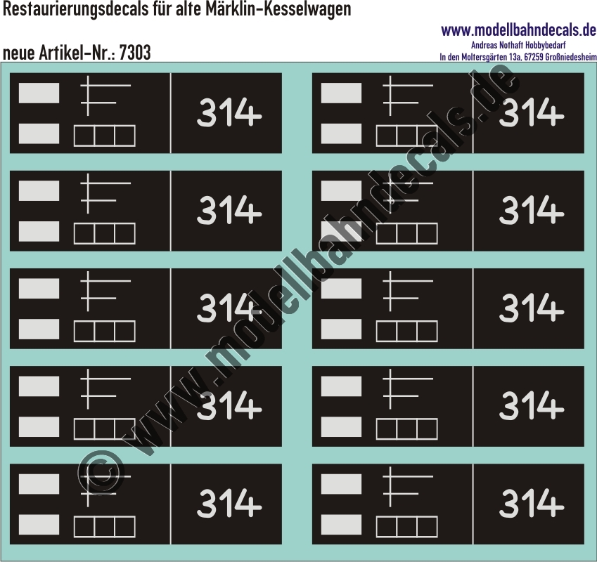 "Nass-Schiebebilder: Restaurierungs-Decals Beschriftungen für alte Blechwagen (Kesselwagen) von Märklin, Bremsecken, Kreidefeld und 314. Artikel-Nummer: 7303"
