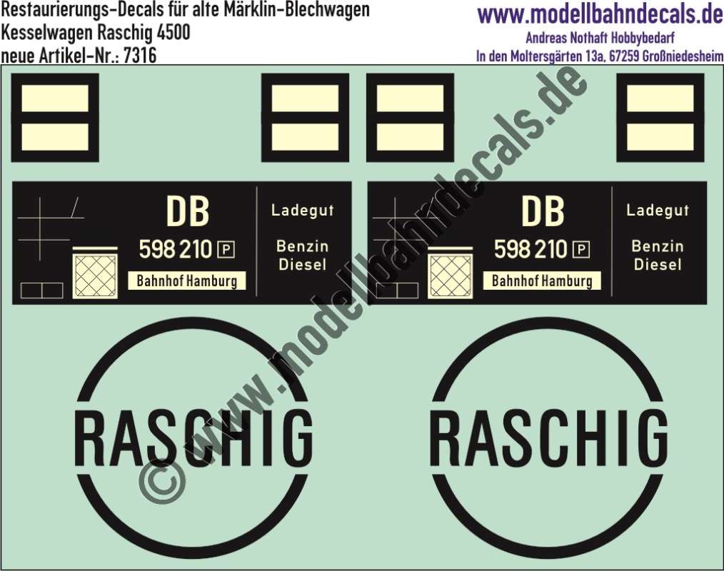 Nass-Schiebebilder: Restaurierungs-Decals Beschriftung für Kesselwagen der DB/Raschig von Märklin (Nummer 4500). Artikel-Nummer: 7316