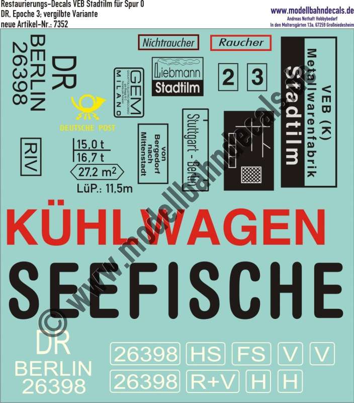 Nass-Schiebebilder: Restaurierungs-Decals Beschriftungen für Spur 0 Fahrzeuge von Stadtilm, DR Epoche 3, vergilbte Variante - natürlich auch in anderen Maßstäben erhältlich. Artikel-Nummer: 7352