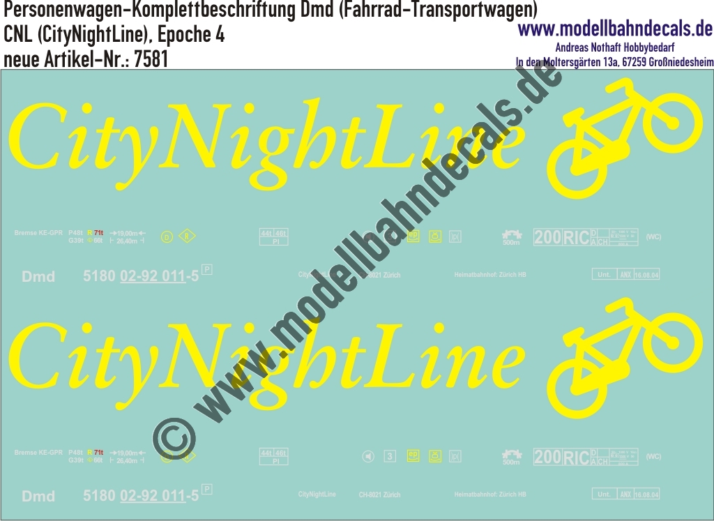 "Nass-Schiebebilder: Personenwagen-Komplettbeschriftung CityNightLine (CNL), Dmd, Epoche 4. Artikel-Nummer: 7581"