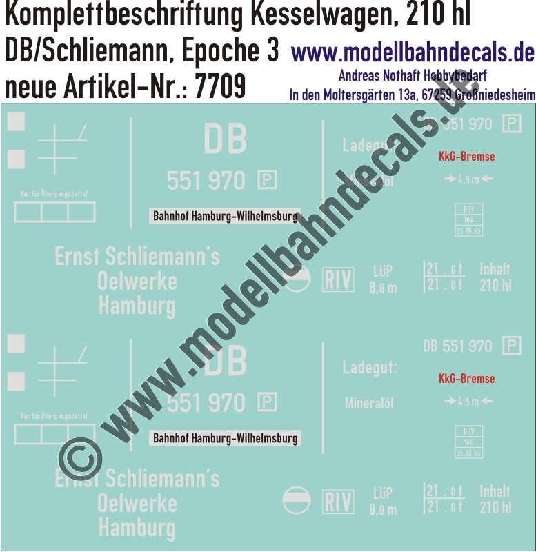 "Nass-Schiebebilder: Güterwagen-Komplettbeschriftung Kesselwagen 210 hl Ernst Schliemann's Oelwerke Hamburg, DB, Epoche 3. Artikel-Nummer: 7709"