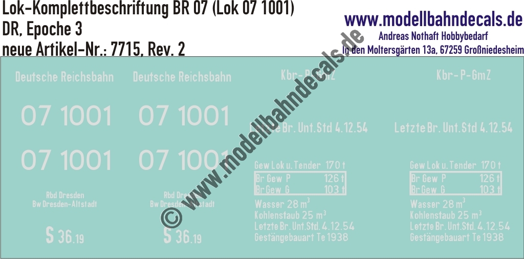 Nass-Schiebebilder: Lok-Komplettbeschriftung BR 07 (Lok 07 1001) - DR Epoche 3. Artikel-Nummer: 7715