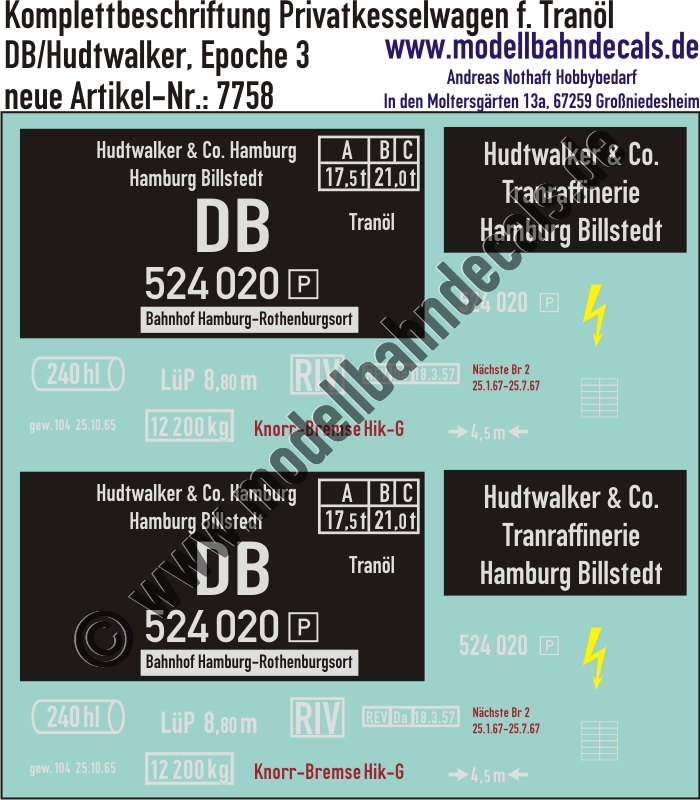 "Nass-Schiebebilder: Kesselwagen Komplettbeschriftungen DB/Hudtwalker 240 hl für Tranöl, DB, Epoche 3. Artikel-Nummer: 7758"