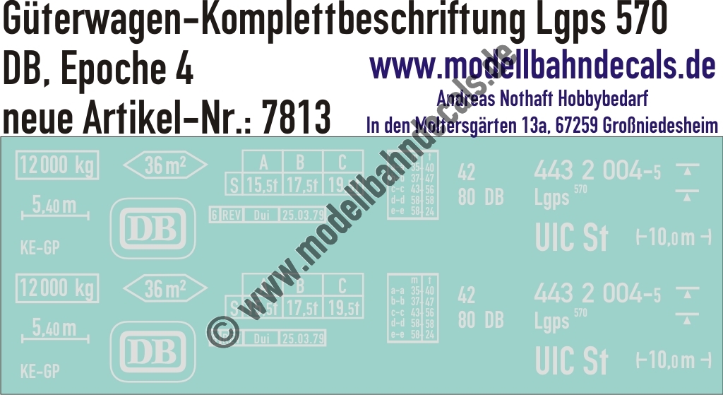 "Nass-Schiebebilder: Güterwagen-Komplettbeschriftung Lgps 570, DB, Epoche 4. Artikel-Nummer: 7813"