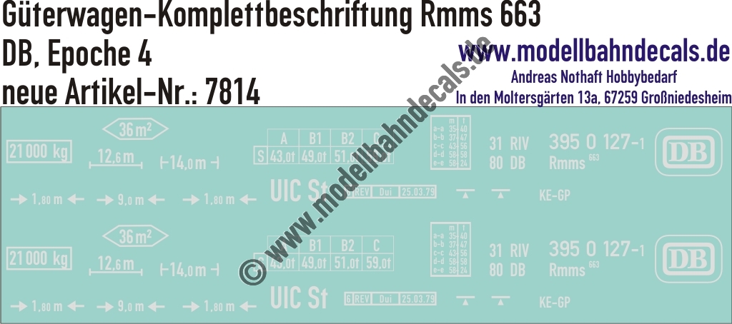 "Nass-Schiebebilder: Güterwagen-Komplettbeschriftung Rmms 663, DB, Epoche 4. Artikel-Nummer: 7814"