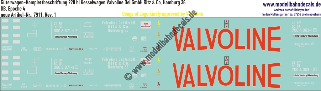 "Nass-Schiebebilder: Güterwagen-Komplettbeschriftung 220 hl Kesselwagen Valvoline Oel GmbH Ritz & Co, Hamburg 36, DB, Epoche 4. Artikel-Nummer: 7911"