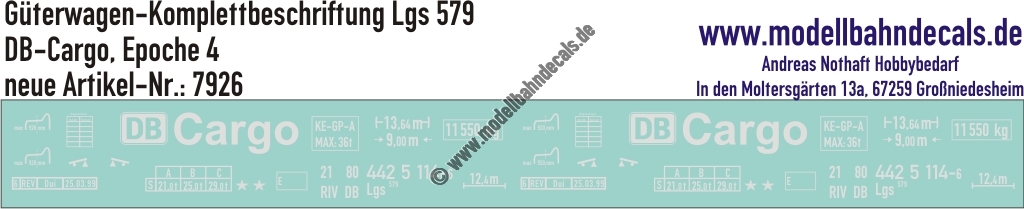 "Nass-Schiebebilder: Güterwagen-Komplettbeschriftung Lgs 579, DB-Cargo, Epoche 5. Artikel-Nummer: 7926"