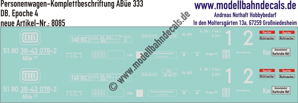"Nass-Schiebebilder: Personenwagen Komplettbeschriftungen für ABüe 333, DB, Epoche 4. Artikel-Nummer: 8085"