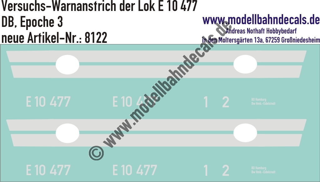 "Nass-Schiebebilder: Versuchs-Warnanstrich der Lok E 10 477, DB, Epoche 3. Artikel-Nummer: 8122"