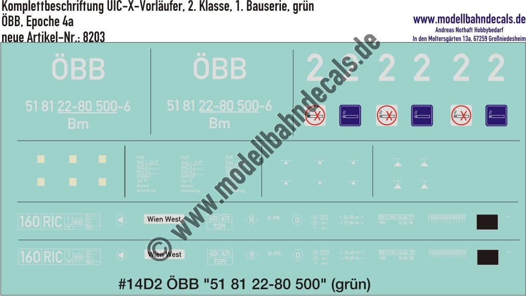 "Nass-Schiebebilder: Komplettbeschriftungssatz für UIC-X-Vorläufer, 2. Klasse, 1. Bauserie, grün, ÖBB, Epoche 4a. Artikel-Nummer: 8203"