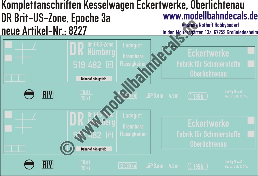 "Nass-Schiebebilder: Güterwagen-Komplettbeschriftung Kesselwagen der Eckertwerke, Oberlichtenau, DR Brit-US-Zone, Epoche 3a. Artikel-Nummer: 8227"
