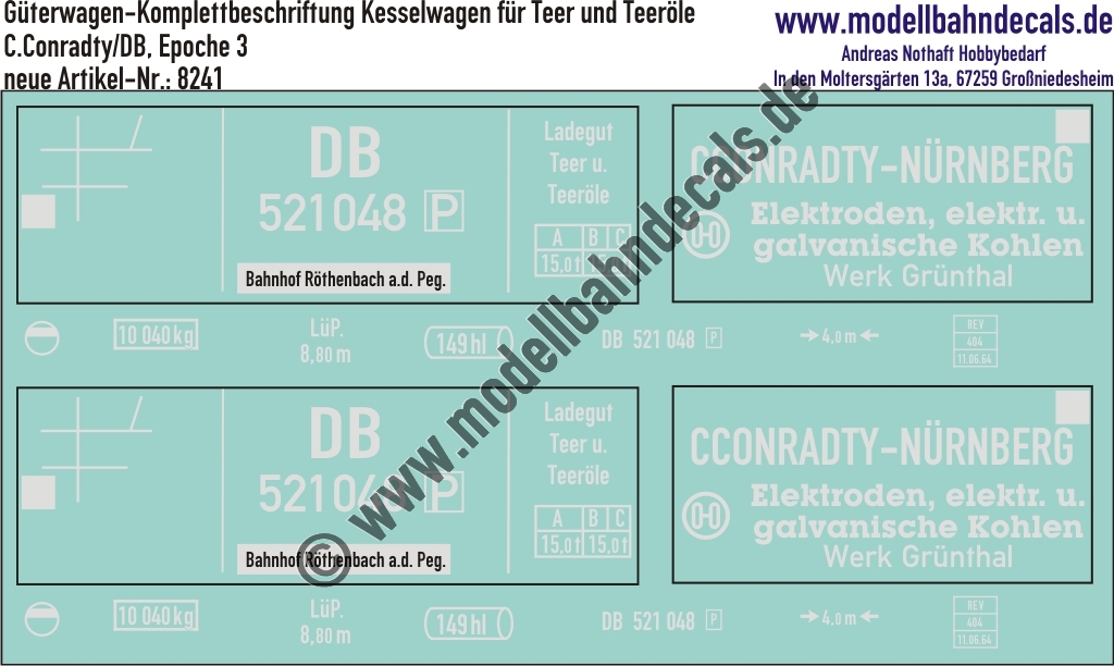 Nass-Schiebebilder: Güterwagen-Komplettbeschriftung Kesselwagen für 149 hl Teer und Teeröle, C. Conradty/DB, Epoche 3. Artikel-Nummer: 8241