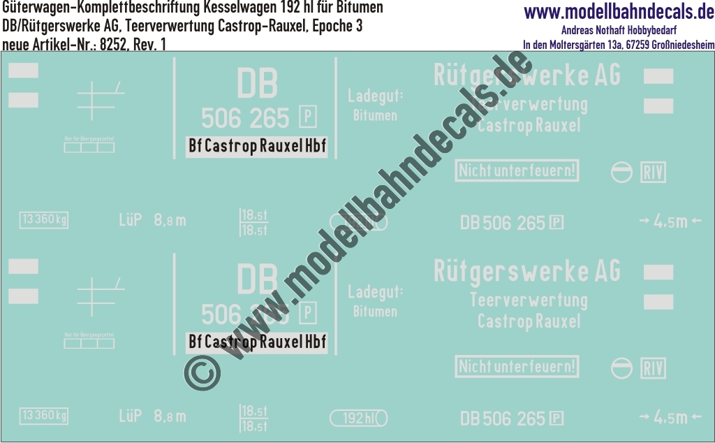 "Nass-Schiebebilder: Güterwagen-Komplettbeschriftung Kesselwagen 192 hl, DB/Rütgerswerke AG, Teerverwertung Castrop-Rauxel, Epoche 3. Artikel-Nummer: 8252"
