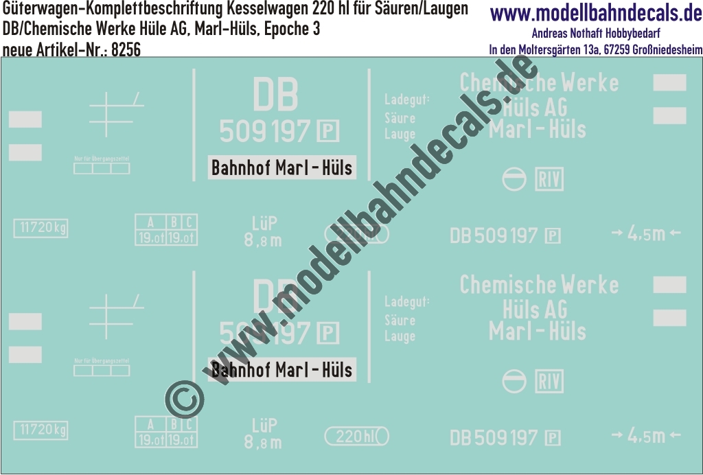 "Nass-Schiebebilder: Güterwagen-Komplettbeschriftung Kesselwagen 220 hl, DB/Chemische Werke Hüle AG, Marl-Hüls, Epoche 3. Artikel-Nummer: 8256"