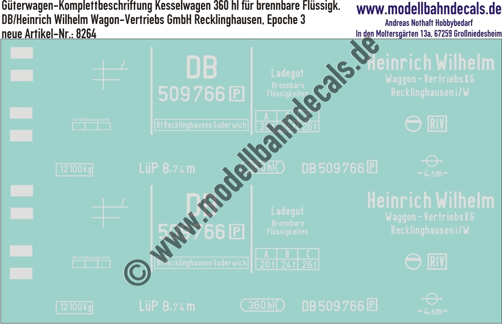 "Nass-Schiebebilder: Güterwagen-Komplettbeschriftung Kesselwagen 360 hl, DB/Heinrich Wilhelm - Wagon-Vertrieb, Recklinghausen, Epoche 3. Artikel-Nummer: 8264"