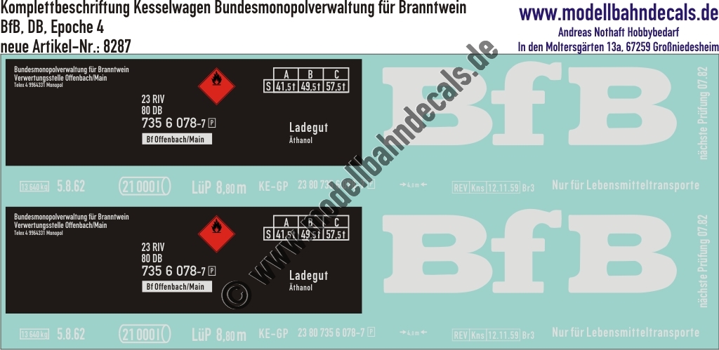 "Nass-Schiebebilder: Güterwagen-Komplettbeschriftung Kesselwagen Bundesmonopolverwaltung für Branntwein, BfB, DB, Epoche 4. Artikel-Nummer: 8287"