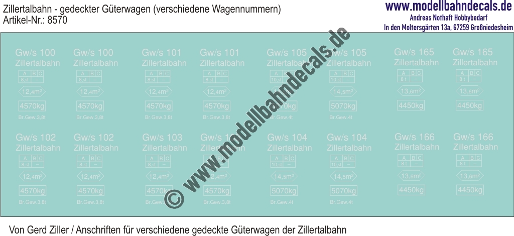 "Nass-Schiebebilder: Zillertalbahn: Anschriften für verschiedene gedeckte Güterwagen der Zillertalbahn, Weiss (Shapeways-Modelle Gerd Ziller). Artikel-Nummer: 8570"